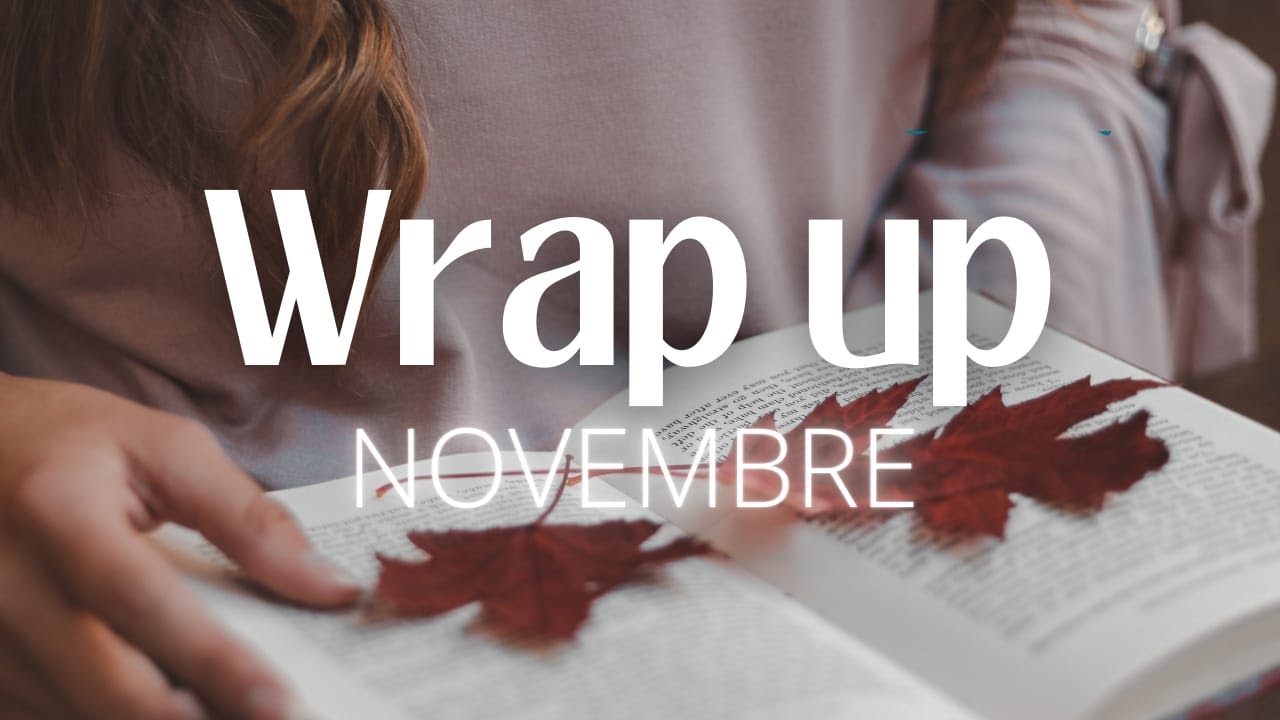 WRAP UP || Le mie letture di novembre 🍂