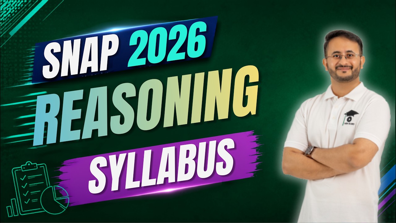 Complete SNAP 2026 Analytical & Logical Reasoning Syllabus &mdash; Topic-Wise Breakdown