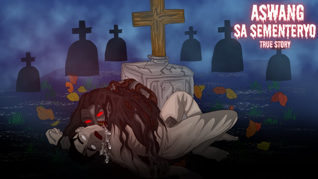 ASWANG SA SEMENTERYO (True Story)