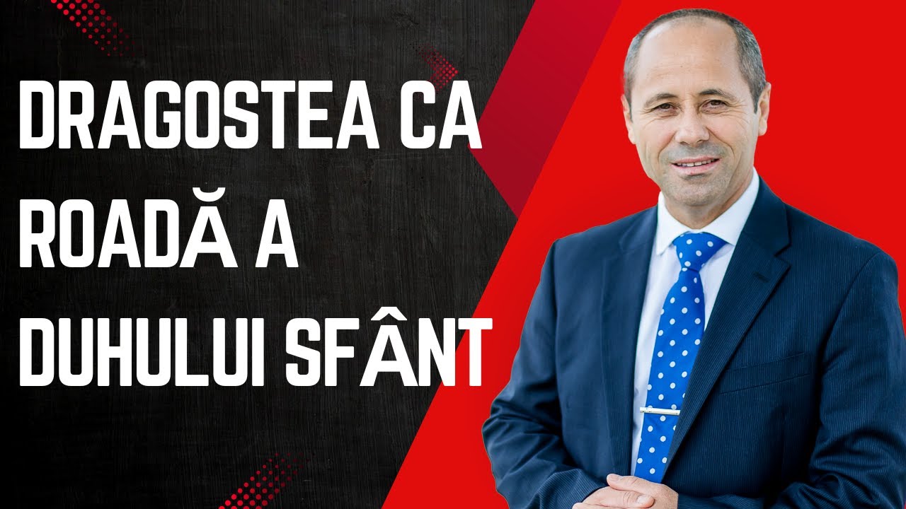 Dragostea ca roadă a Duhului Sfânt - Luigi Mițoi