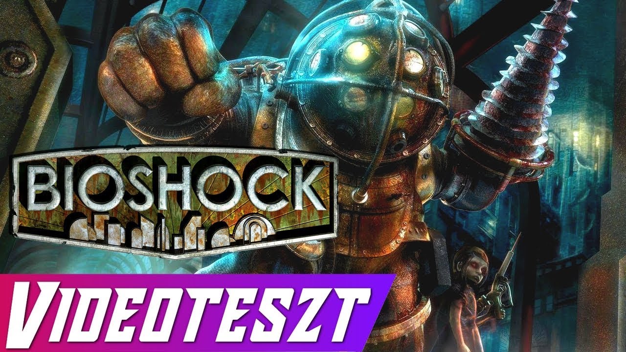 Időtálló Remekmű - Bioshock | Teszt (PC)