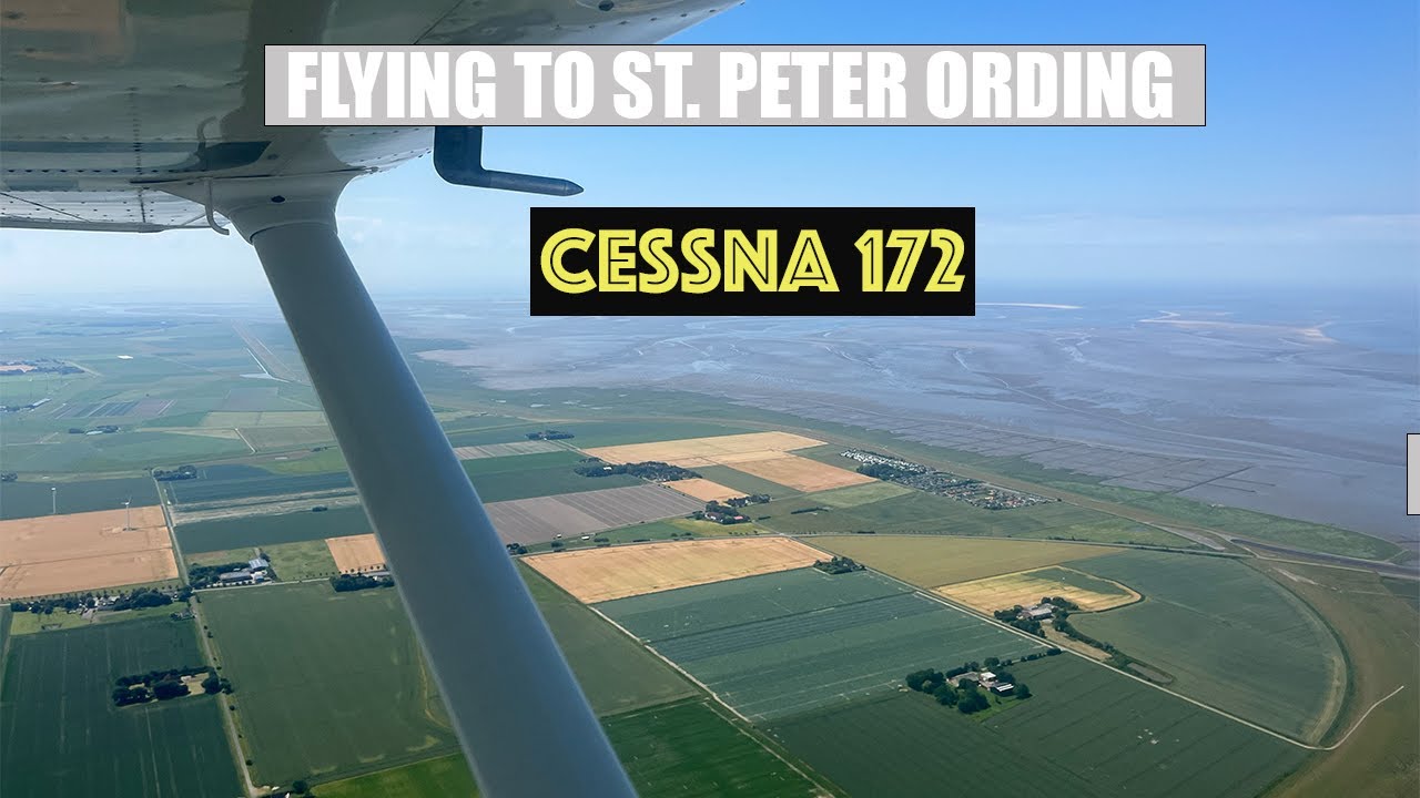 FLYING A CESSNA 172 TO ST. PETER ORDING (EDXP) | APPROACH & LANDING | D-EDVC