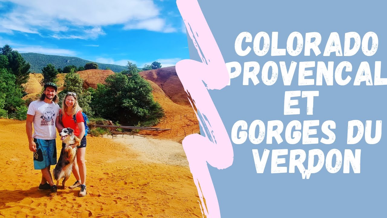 Colorado Provençal & Gorges du Verdon Avec Notre Chien // CaniPaddle // CaniKayak // CaniBalade !!!