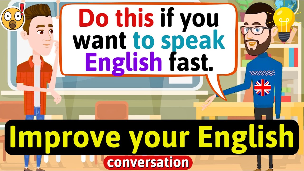 Improve English Speaking Skills Everyday (Tips to speak in English) English Conversation Practice