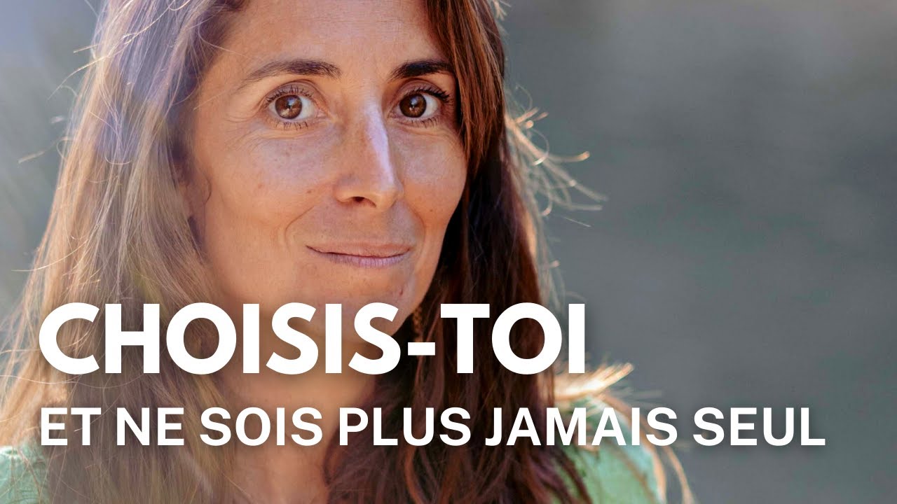 Comment se choisir et ne plus se sentir seul et insécure ?