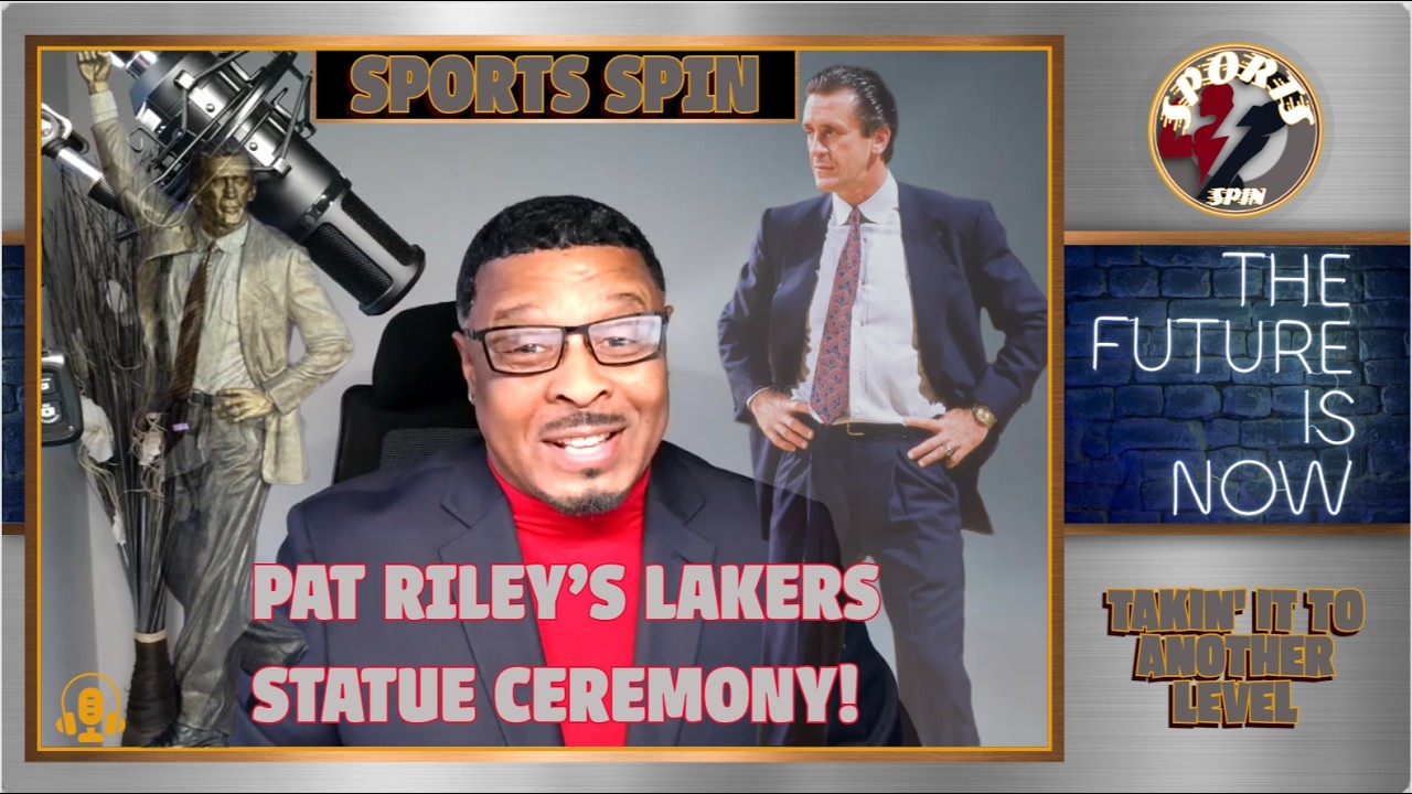 PAT RILEY/STATUE/OFFICIALLY IMMORTAL!  WHAT TOOK SO LONG?  LET'S TALK ABT THAT TIME THE NBA WAS..!