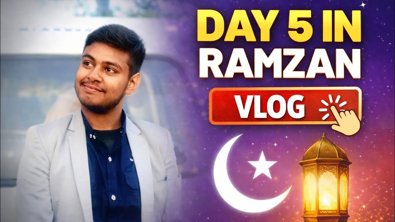 RAMZAN DAY 5 LET'S GO TO DEALING WITH NORMAL PEOPLE