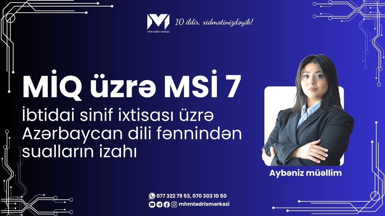 Azərbaycan dili( ibtidai) MSİ 7/ Aybəniz İmanzadə