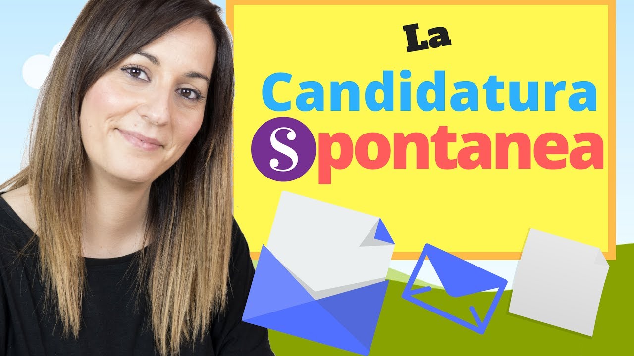 CONSIGLI PER TROVARE LAVORO CON LA CANDIDATURA SPONTANEA