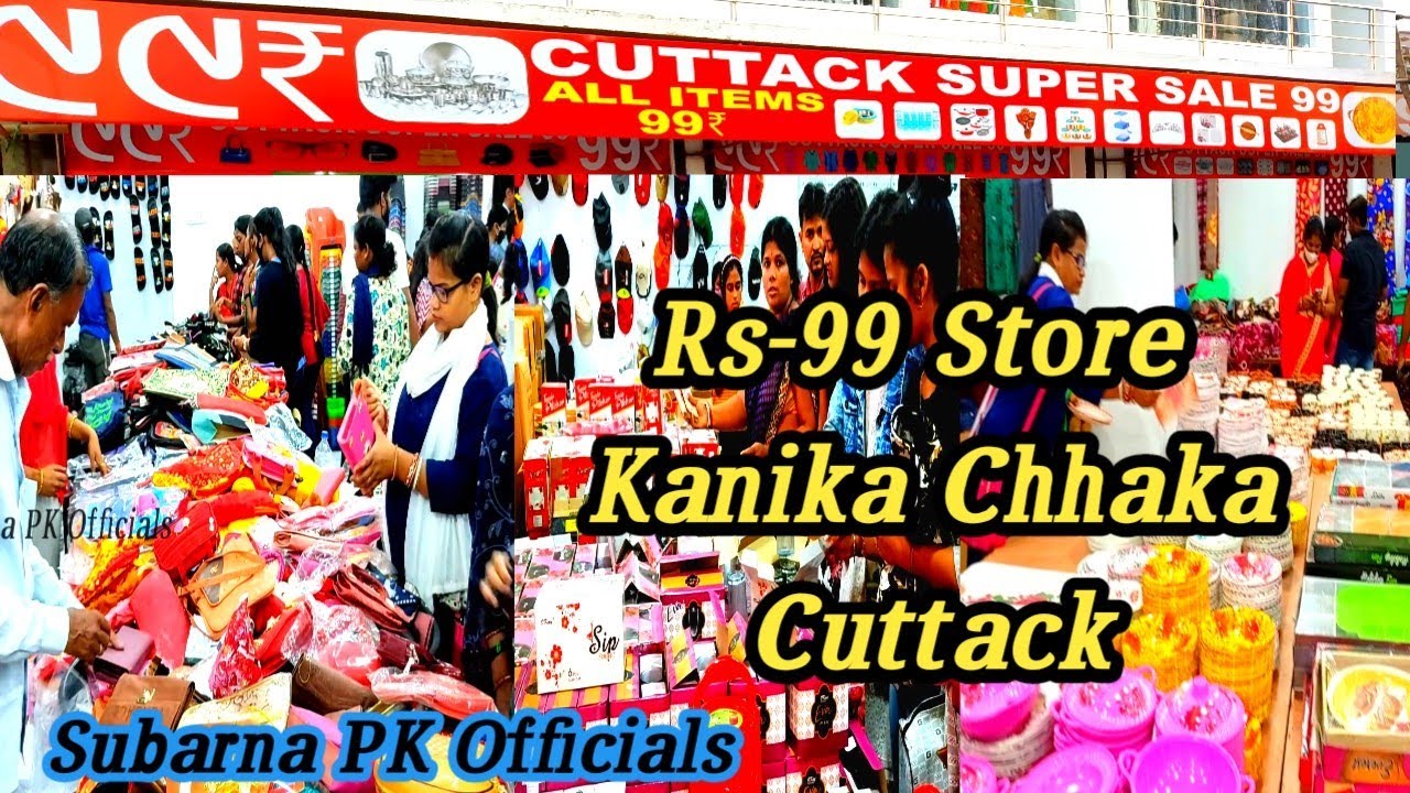 99 Store in Cuttack //Super Sale All items Rs-99 @OdishaTopCars
