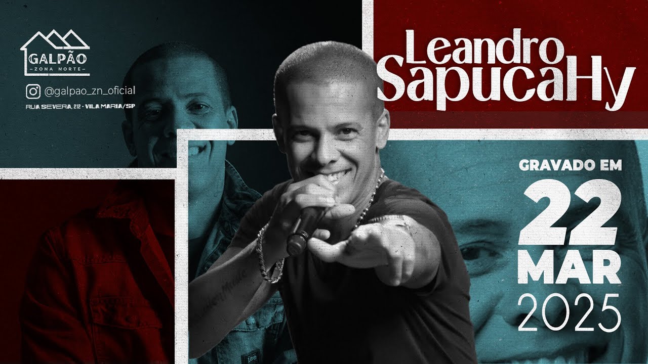 LEANDRO SAPUCAHY no Galpão Zona Norte