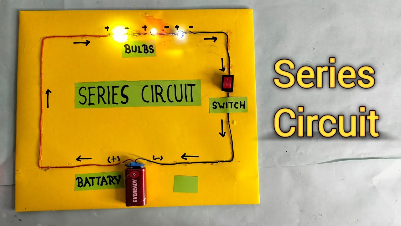 Working model of series circuit/series circuit working model/Electric series circuit project/series
