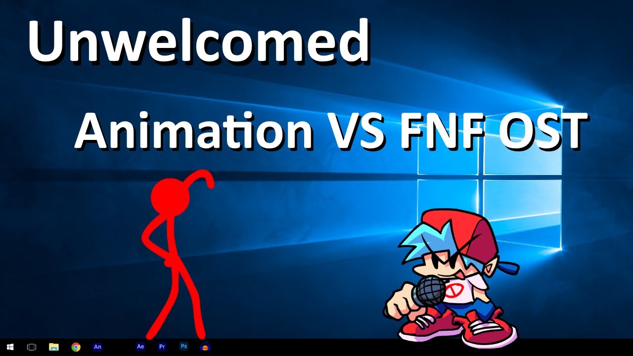 Unwelcomed - Animation VS FNF OST