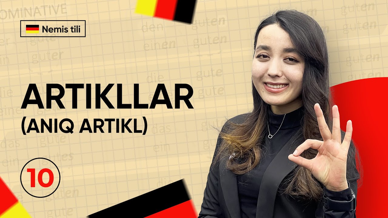 Artikllar(Aniq artikl) | 10-dars | Nemis tilini 0 dan o'rganish
