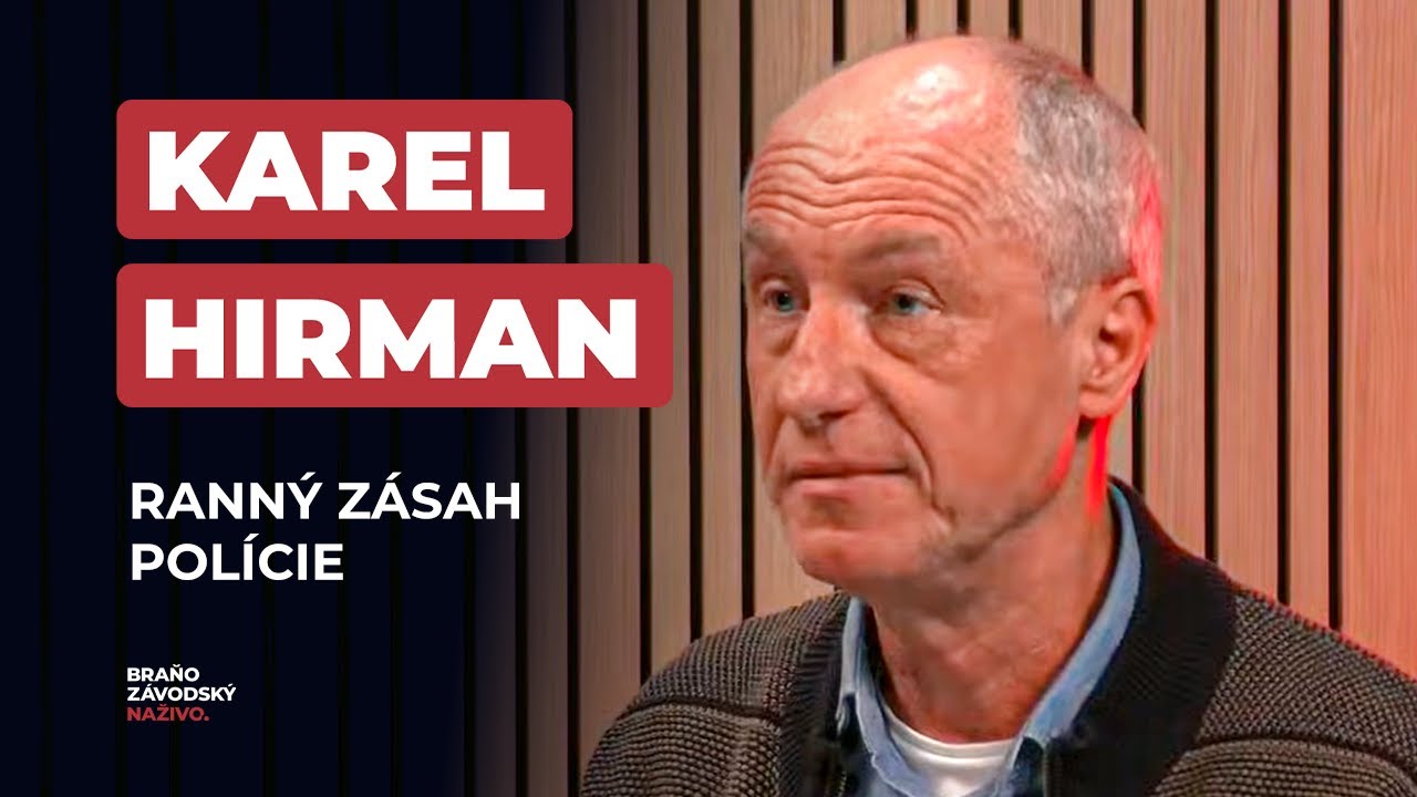 Karel Hirman: U pani Šubovej zasahovalo plne ozbrojené komando