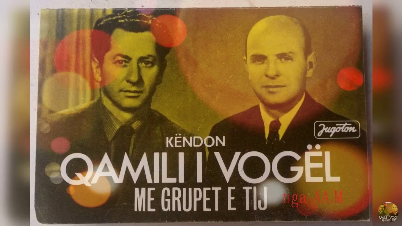QAMILI I VOGEL - KUR NJI DITE TE PASH