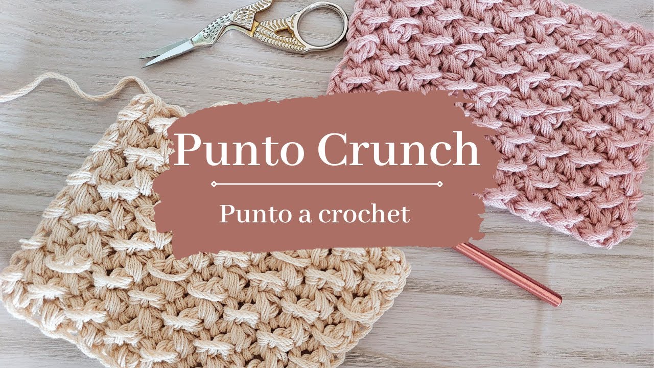 Punto Crunch a crochet