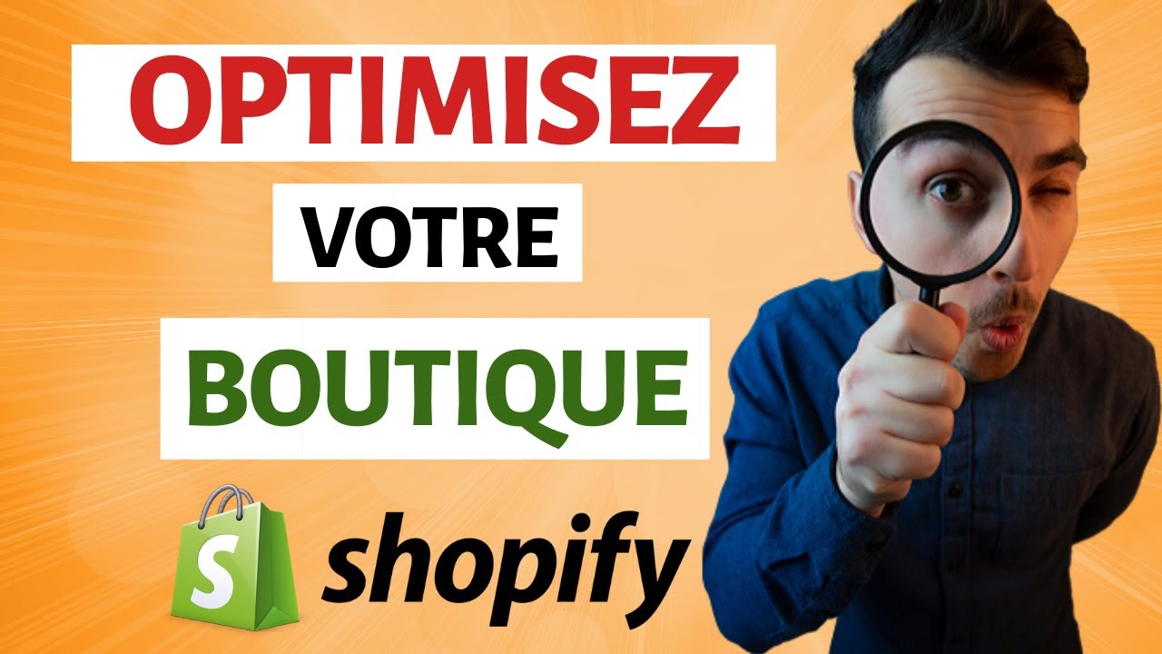 Optimiser sa Boutique Shopify et Booster le Taux de Conversion (Présentation)  / SPEED ECOM