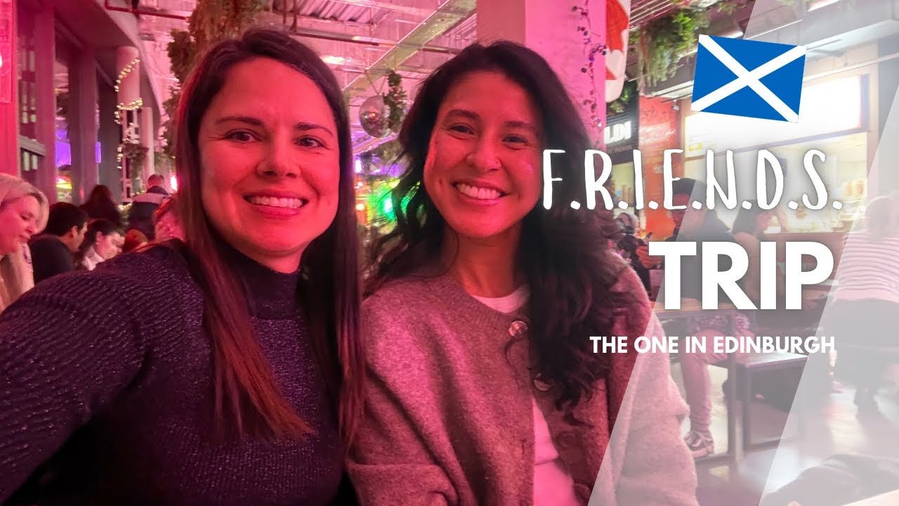 Friends trip to Edinburgh - February 2026