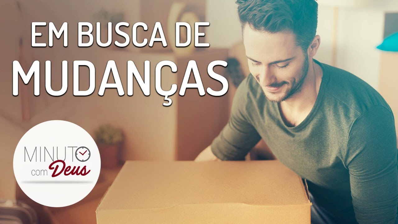 Em busca de mudanças 