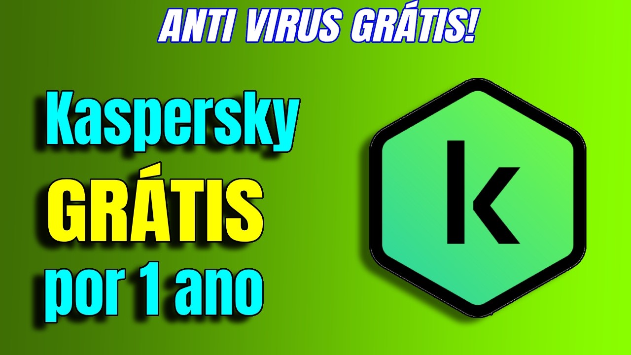 Kaspersky GR&Aacute;TIS por 1 Ano! Aprenda Como Ativar o Antiv&iacute;rus Oficial