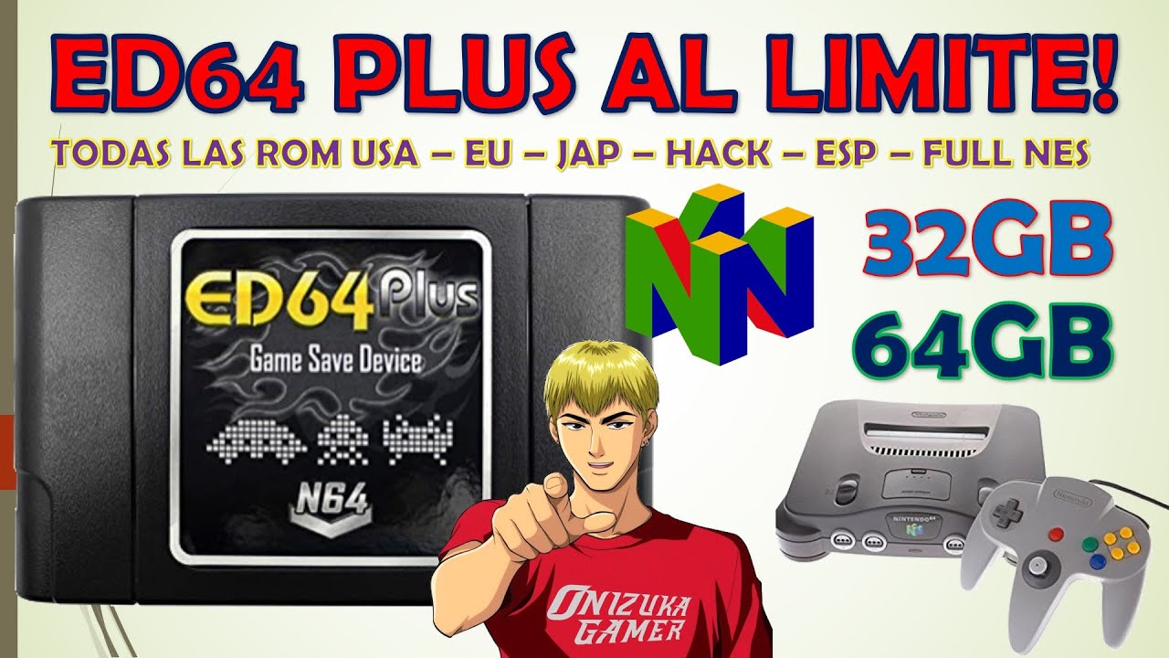 ED64 al Limite 32gb 64gb Todo en 1