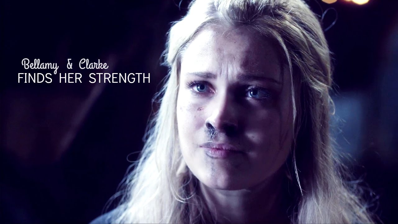 bellamy & clarke || finding her strength
