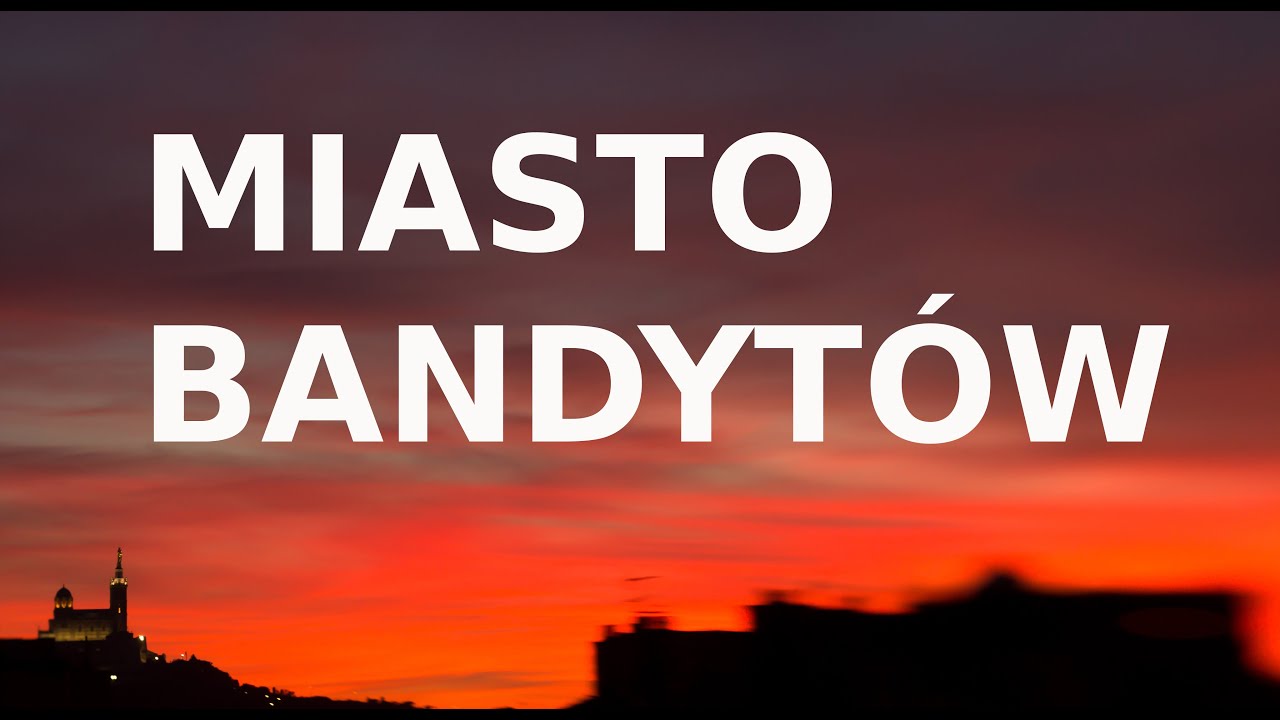 Jak naprawdę jest w Marsylii