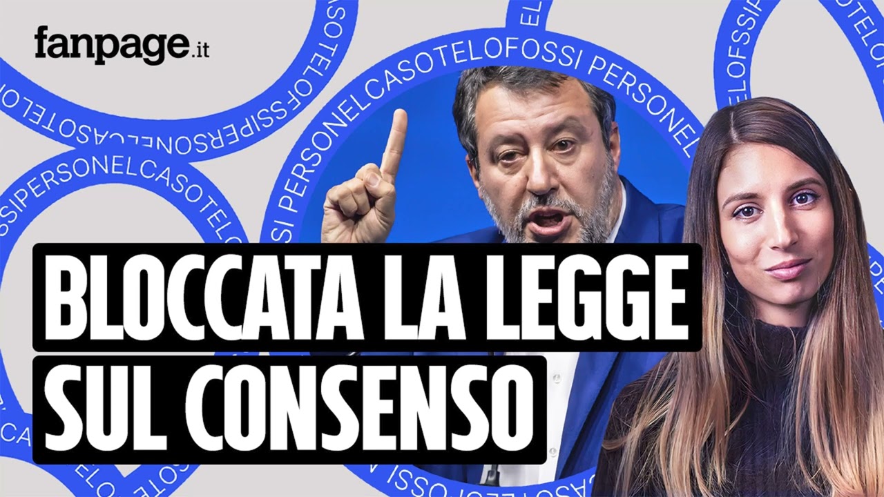 Perché la legge sul consenso è stata bloccata in Senato e cosa c’entra Salvini