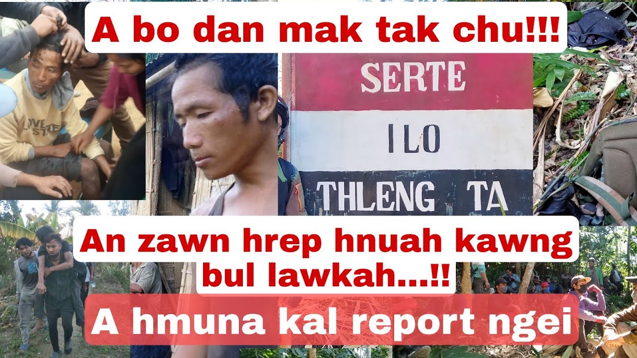 Serte daia mibo zawn hautak turu zawn dan report ngaihnawm chu!!