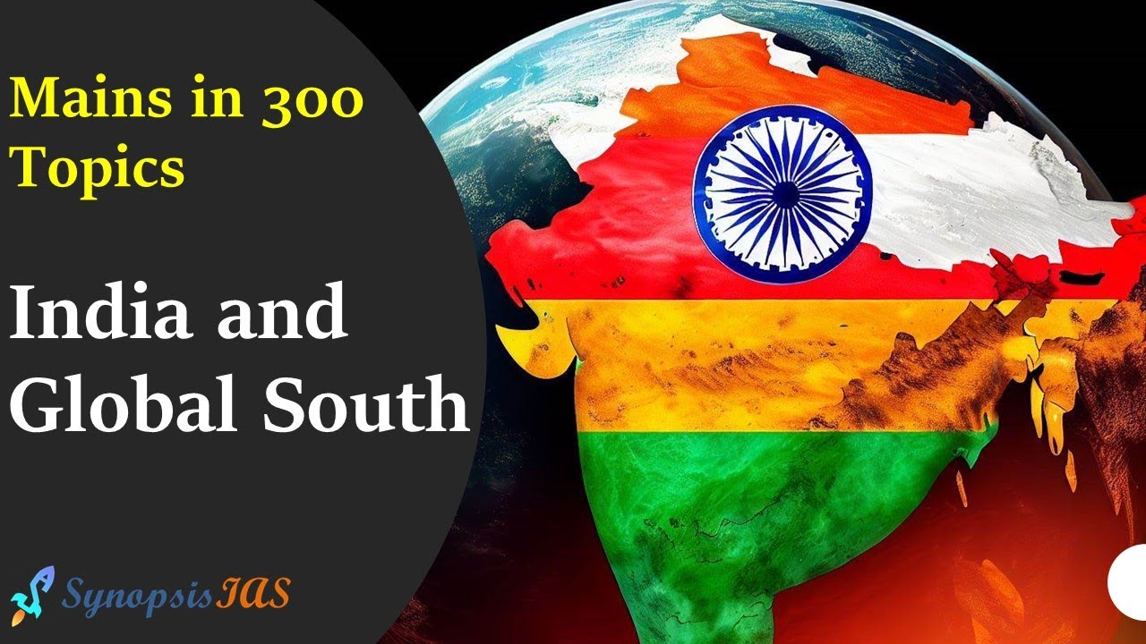 Mains in 300 Topics | India and Global South | International Relations UPSC Mains by Riddhi Sharma