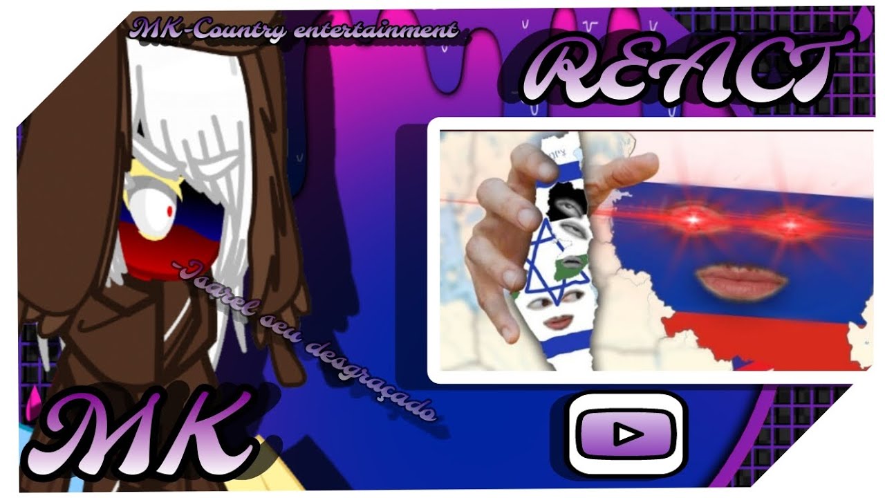 🇮🇱•|React|•🇷🇺 CountryHumans React Israel Ataca uma Base da Rússia