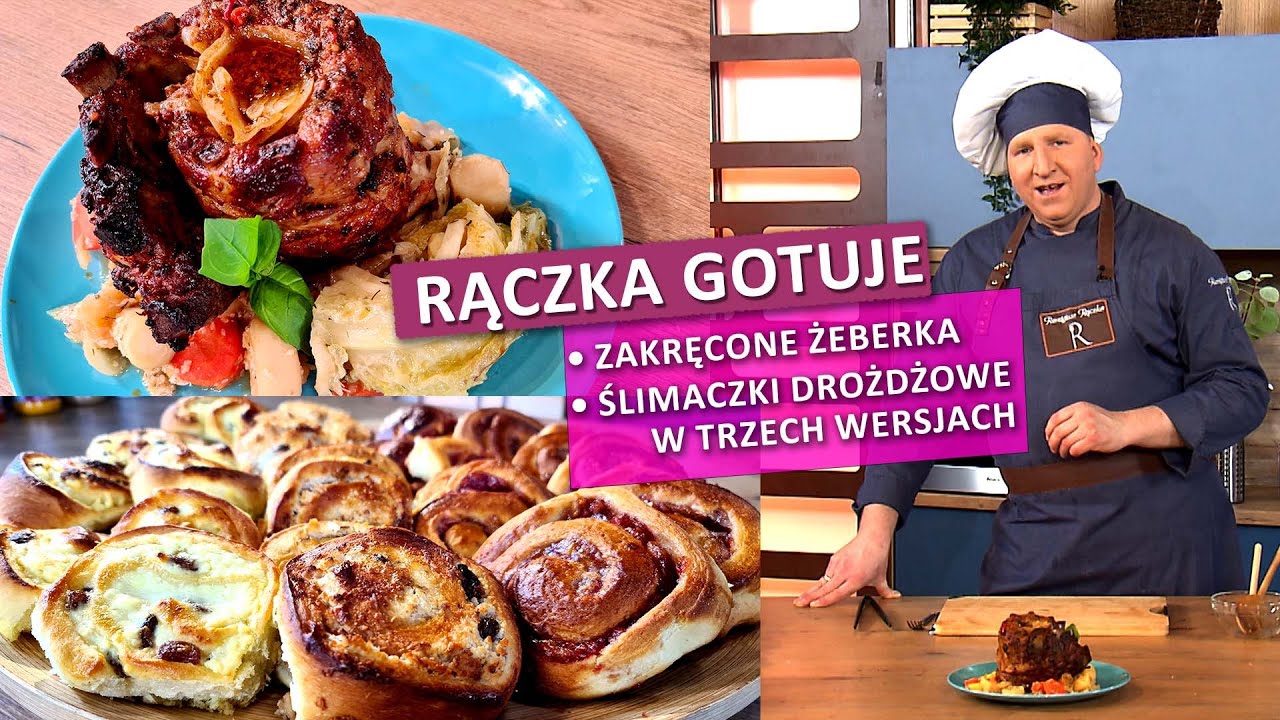Rączka gotuje: zakręcone żeberka i drożdżowe ślimaczki w trzech wersjach