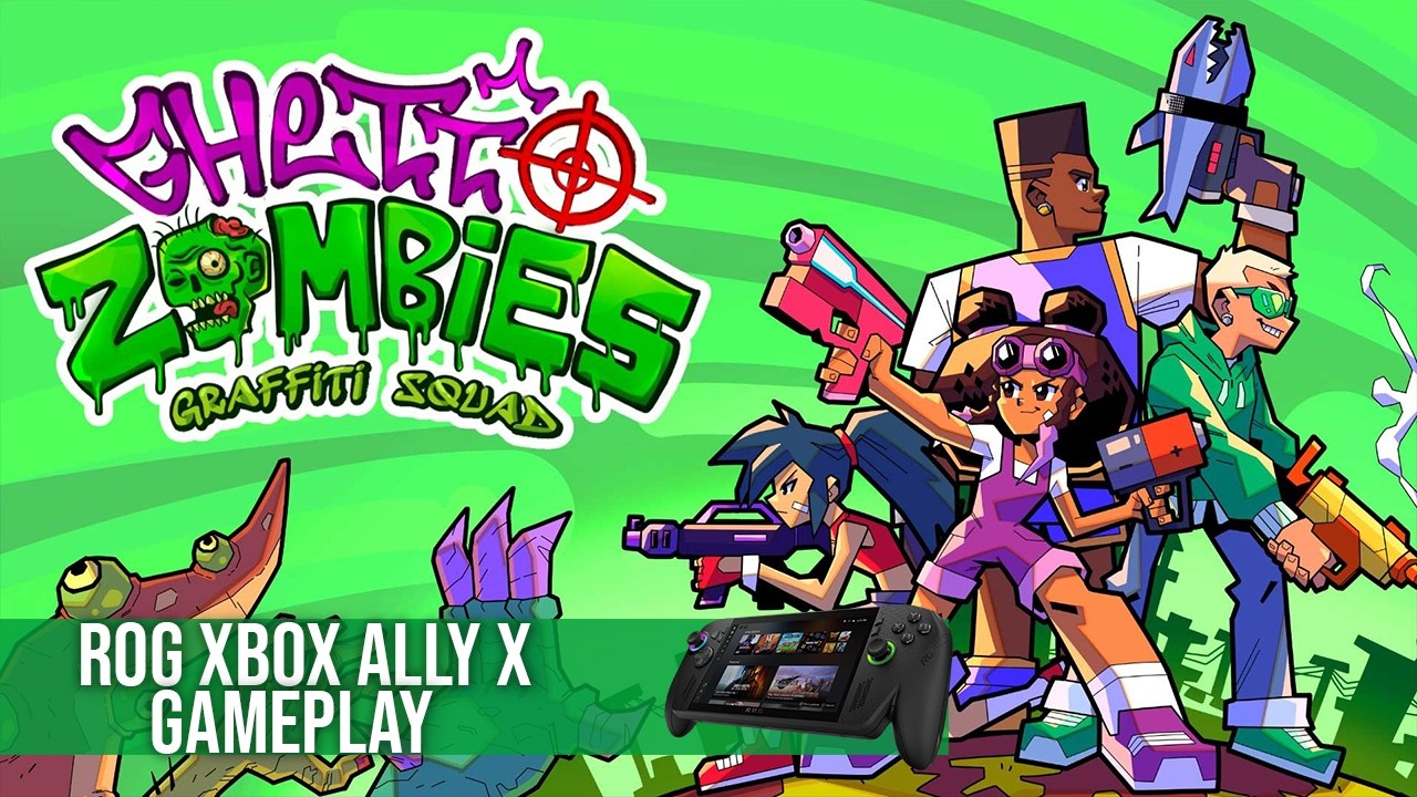 Ghetto Zombies Graffiti Squad - ROG Xbox Ally X Gameplay (Xbox Play Anywhere)