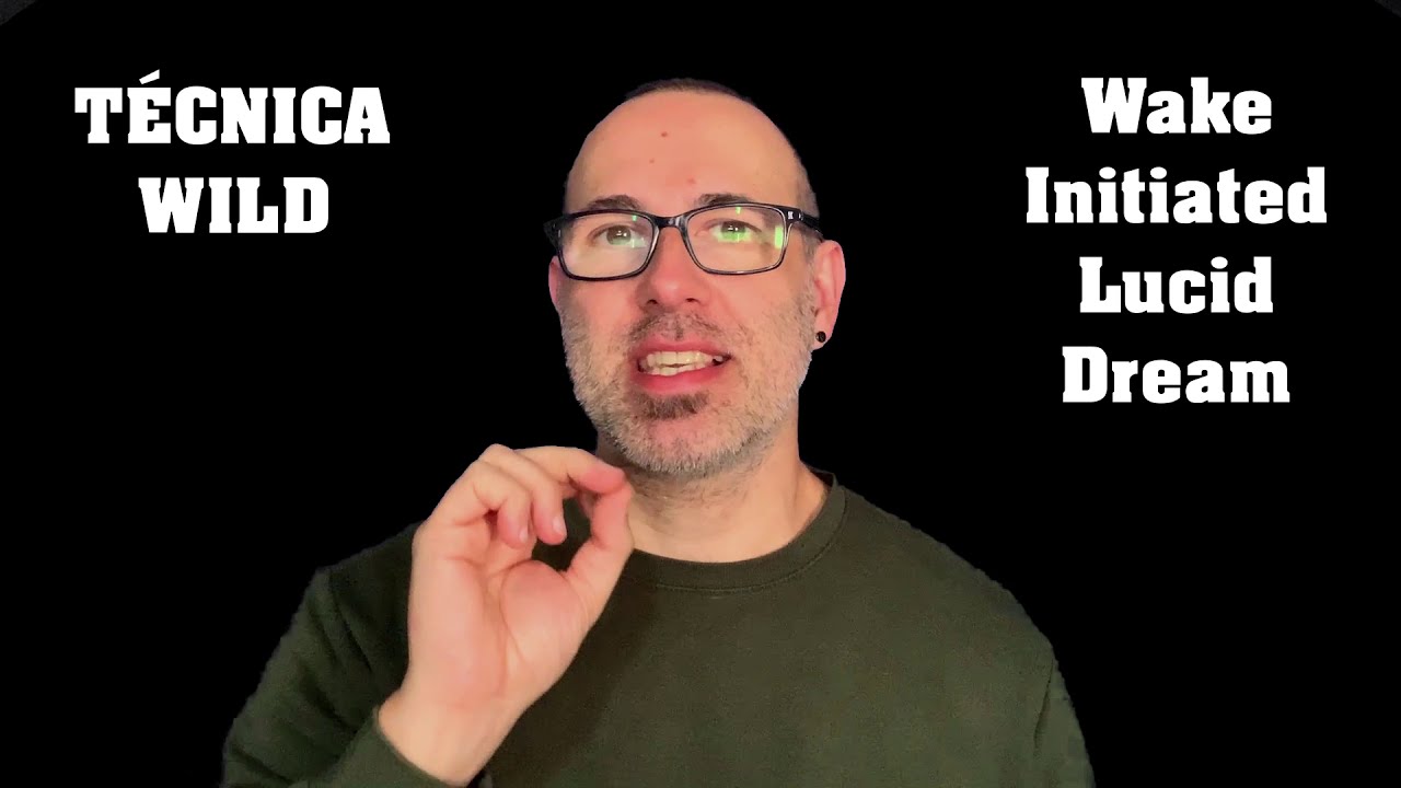 🌌 ¡Domina tus sueños! Técnica WILD para Sueños Lúcidos | Guía Completa 🔮