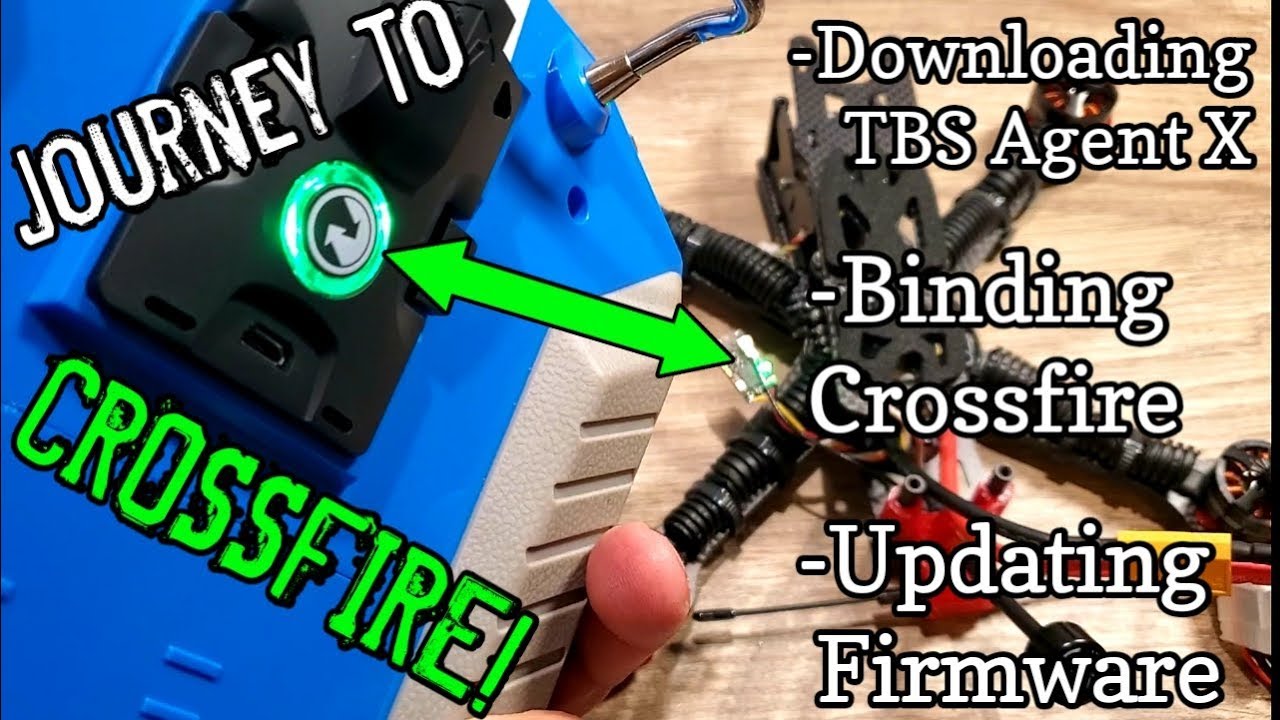 Journey to Crossfire Binding, Updating, and Flashing!