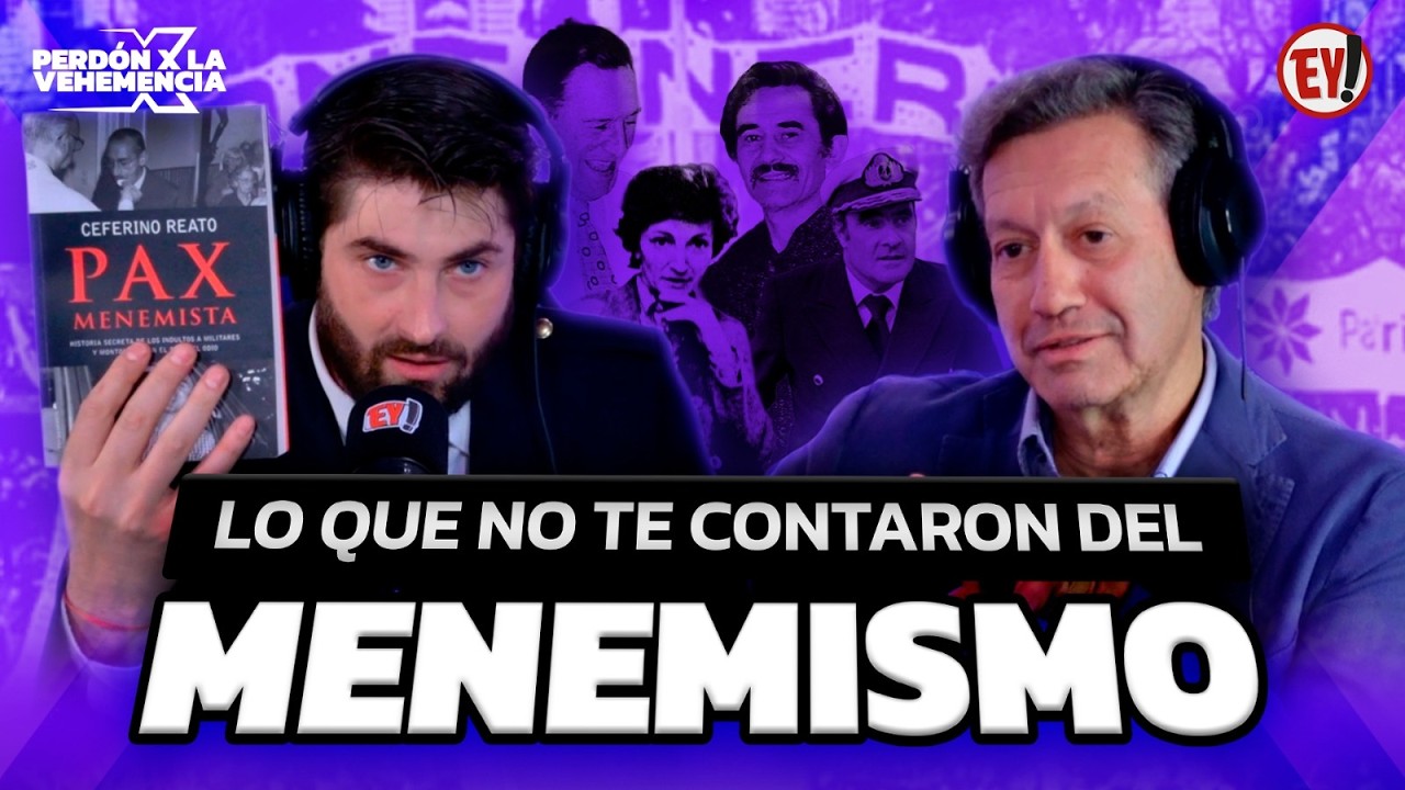 📚 #ELPRESTO conversa con CEFERINO REATO  y revela la trama REAL detr&aacute;s del primer MENEMISMO