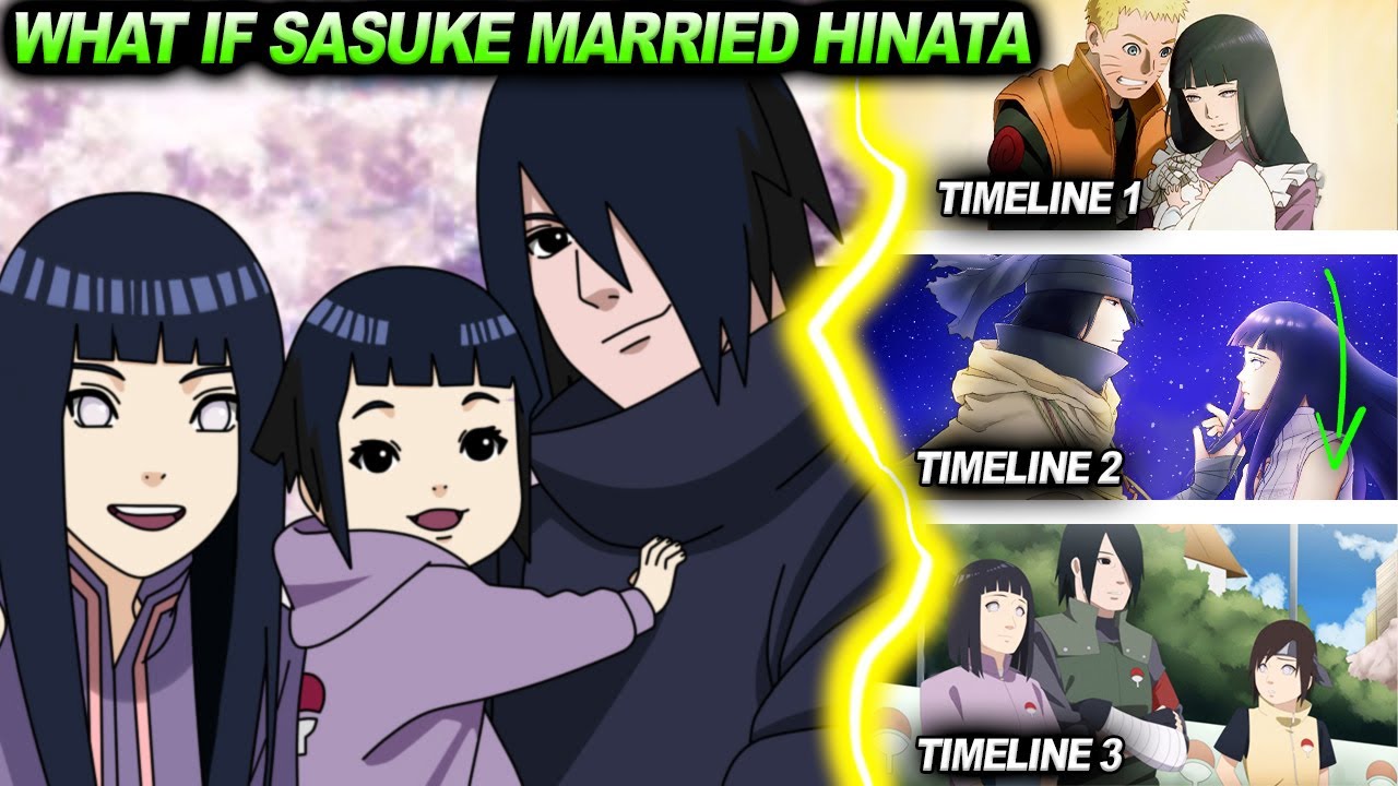 What If Sasuke Uchiha Married Hinata Hyuga!