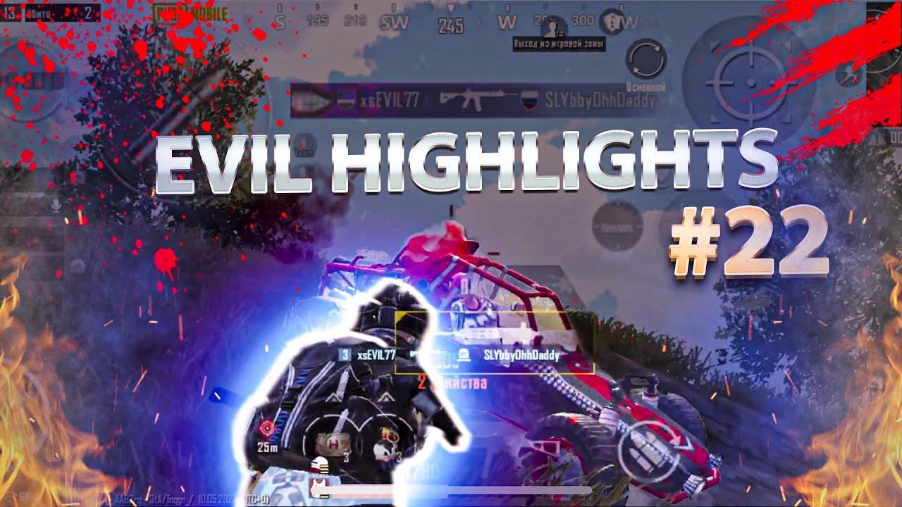 EVIL HIGHLIGHTS