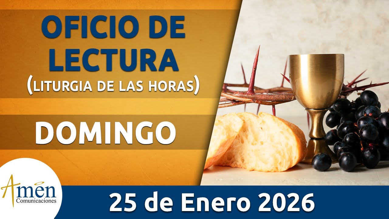 Oficio de Lectura de hoy Domingo 25 Enero de 2026 l Padre Carlos Yepes l Católica l Dios