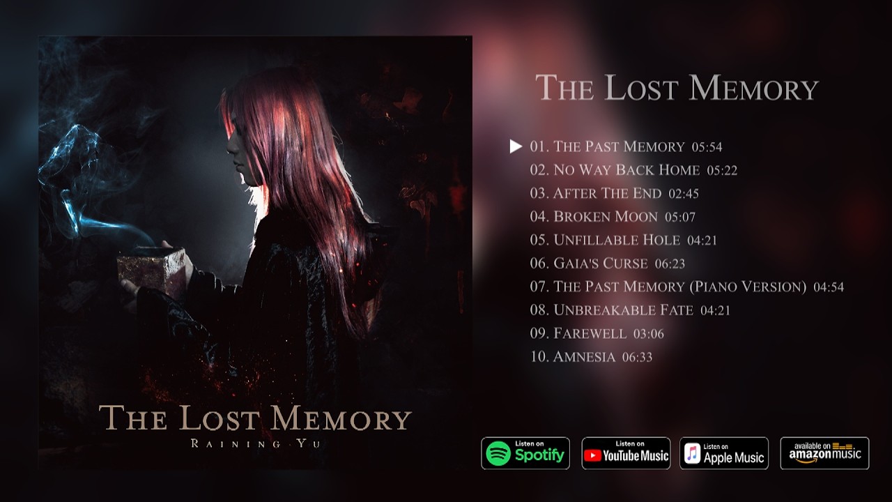 The Lost Memory [Full Album] | Raining Yu