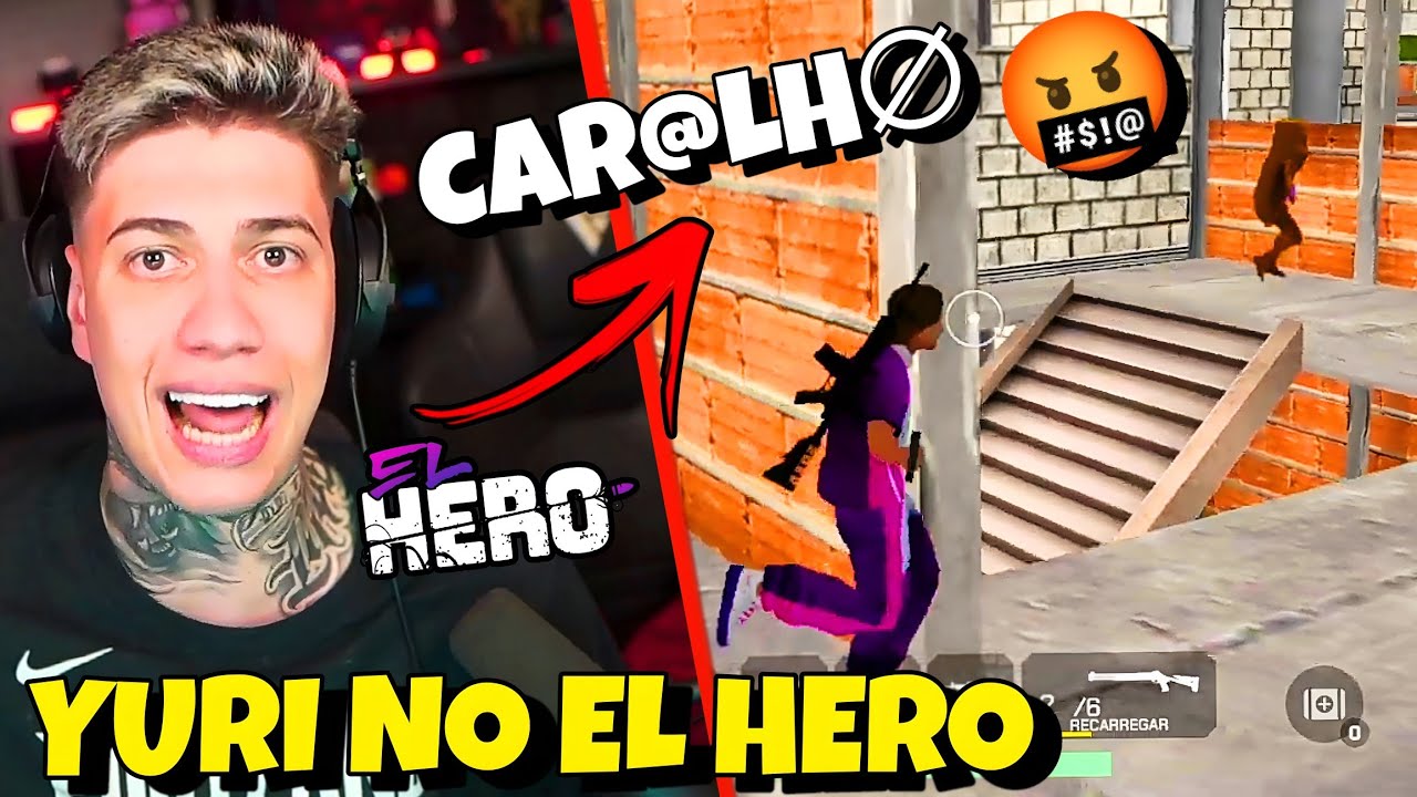 YURI22 PASSOU MUITA RAIVA JOGANDO EL HERO #elhero