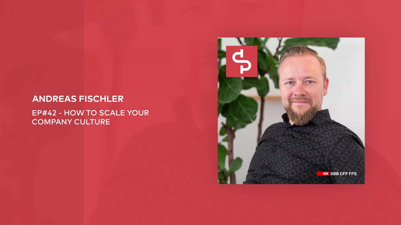 EPISODE#42 - How To Scale Your Company Culture