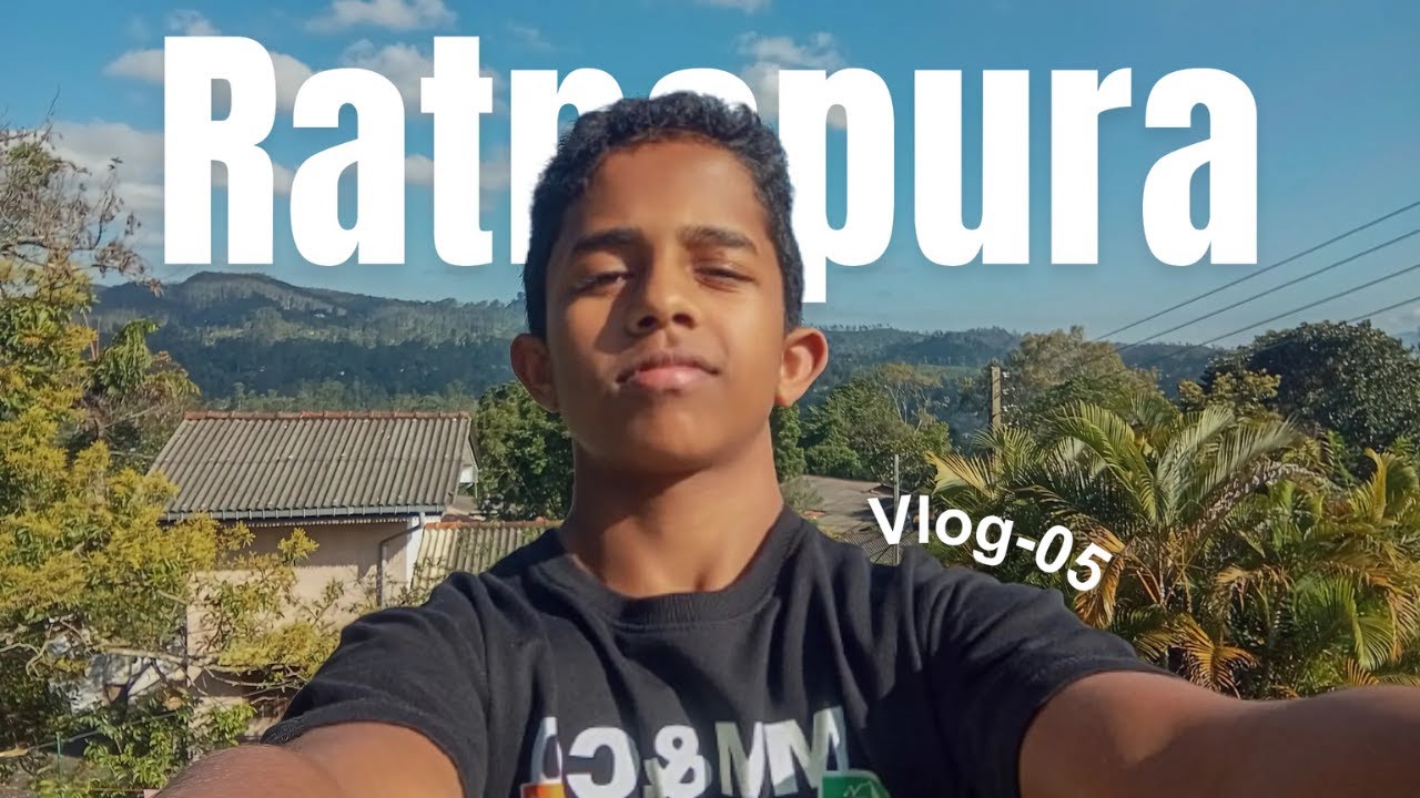 රත්නපුර ගියා!!! 🏡️| Ratnapura | VLOG 05