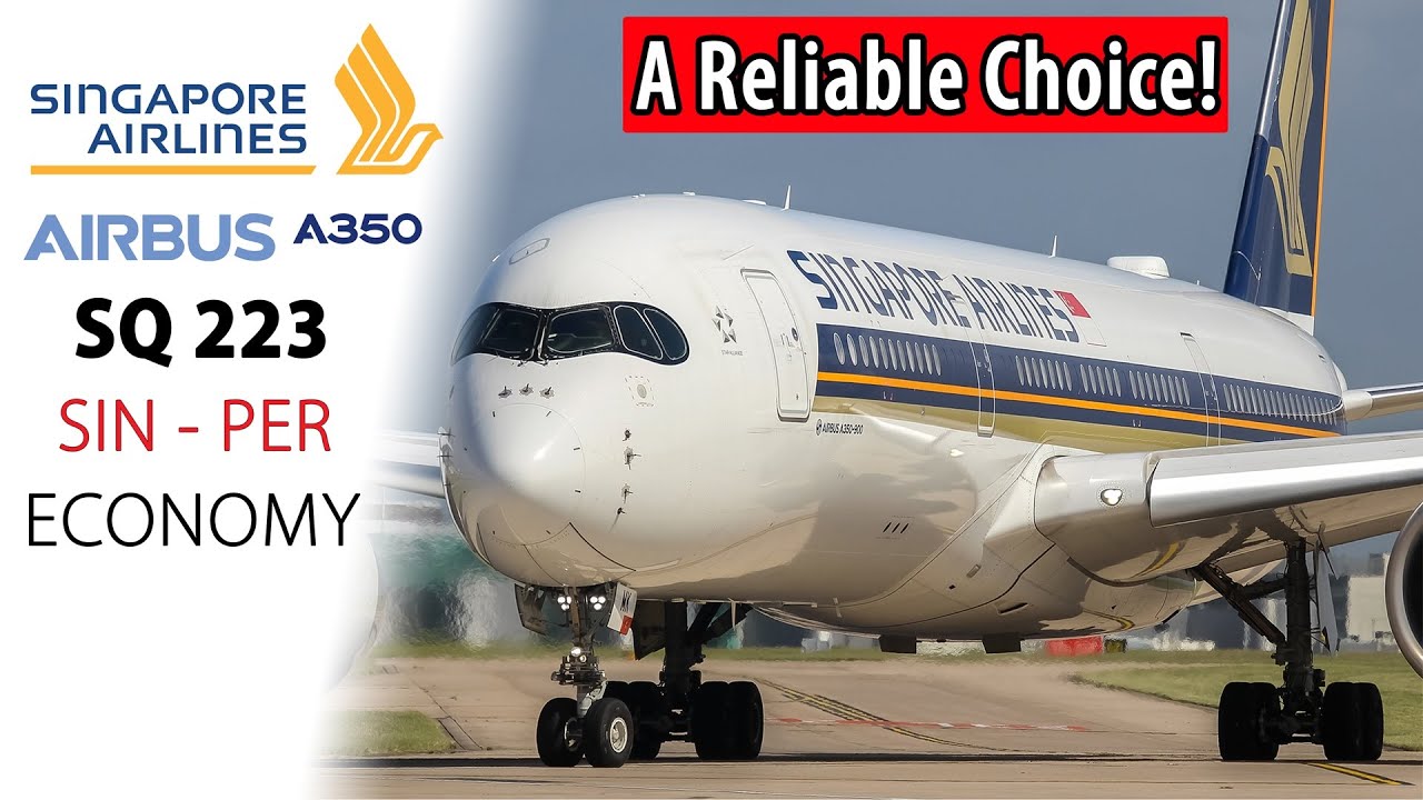 WORLD CLASS Economy on the Singapore Airlines A350 | 🇸🇬 Singapore to  🇦🇺 Perth