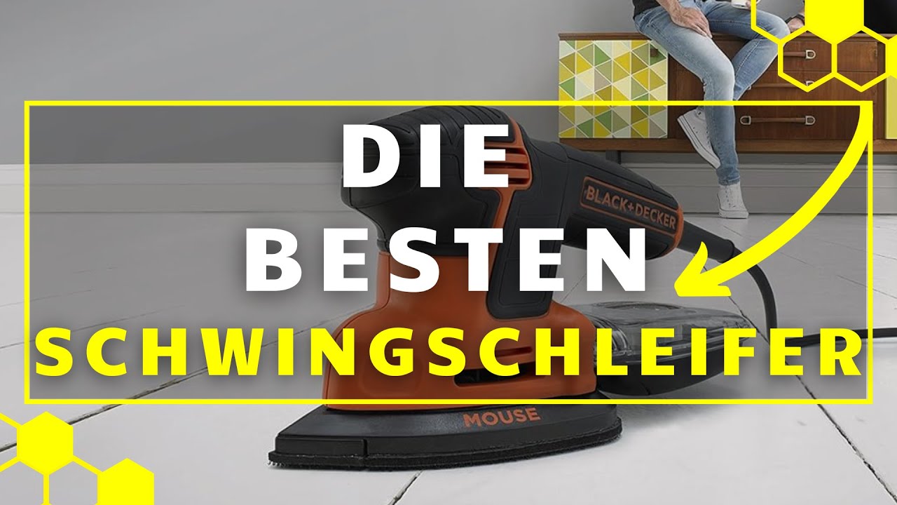 Schwingschleifer TEST - Die besten Schwingschleifer im VERGLEICH