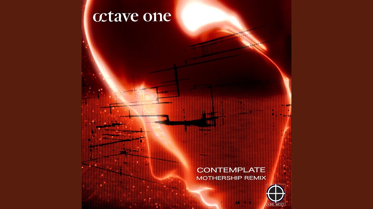 Contemplate (Mothership Remix)