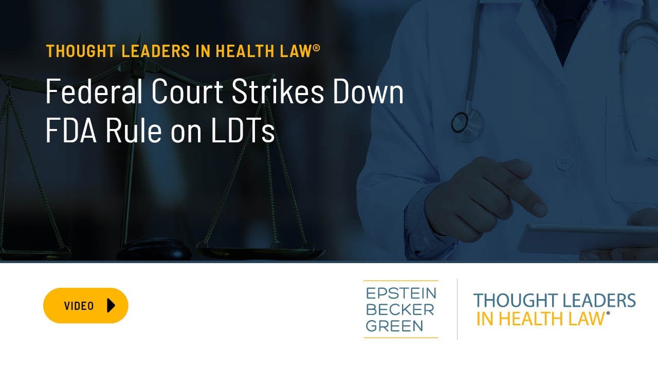 Federal Court Strikes Down FDA Rule on LDTs