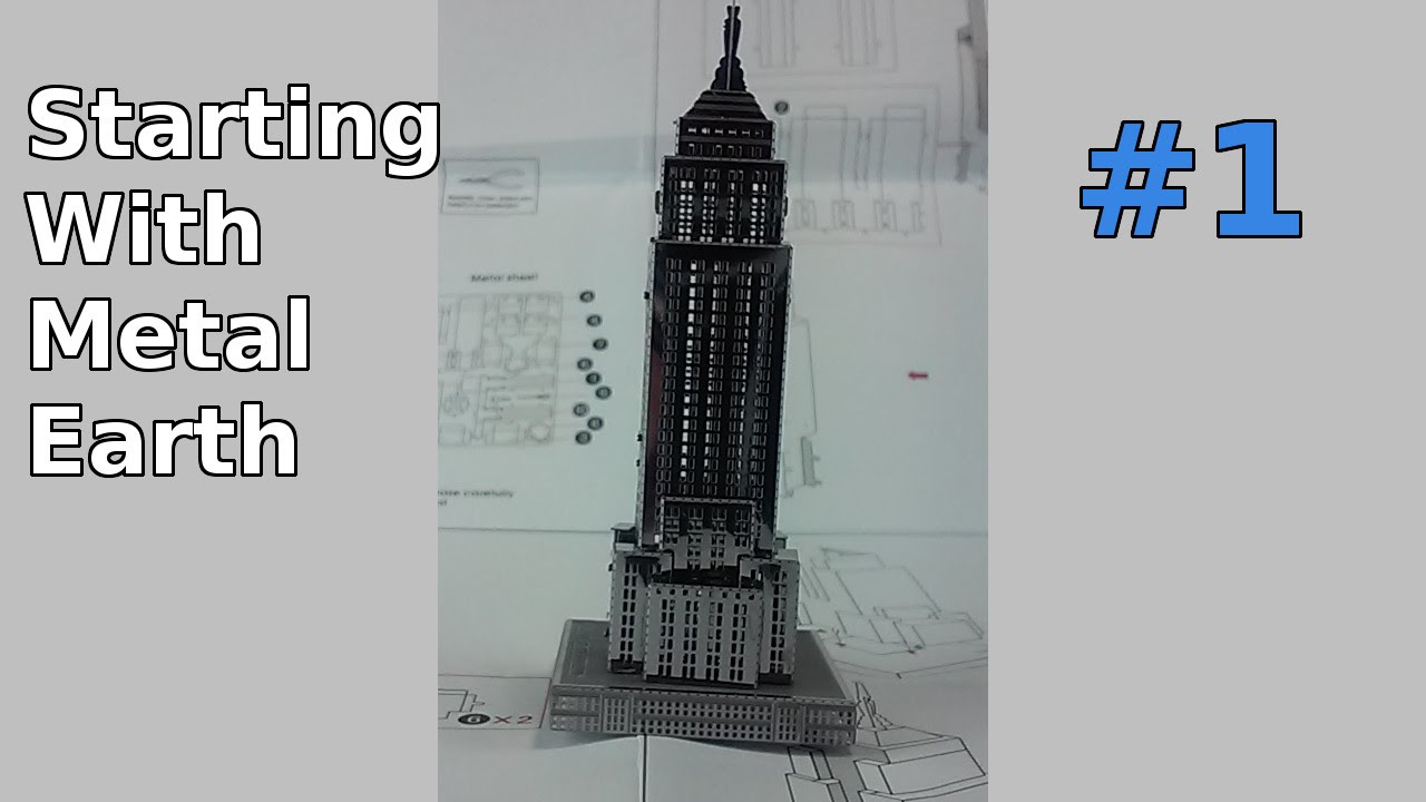 Starting with Metal Earth - Empire State Building #1