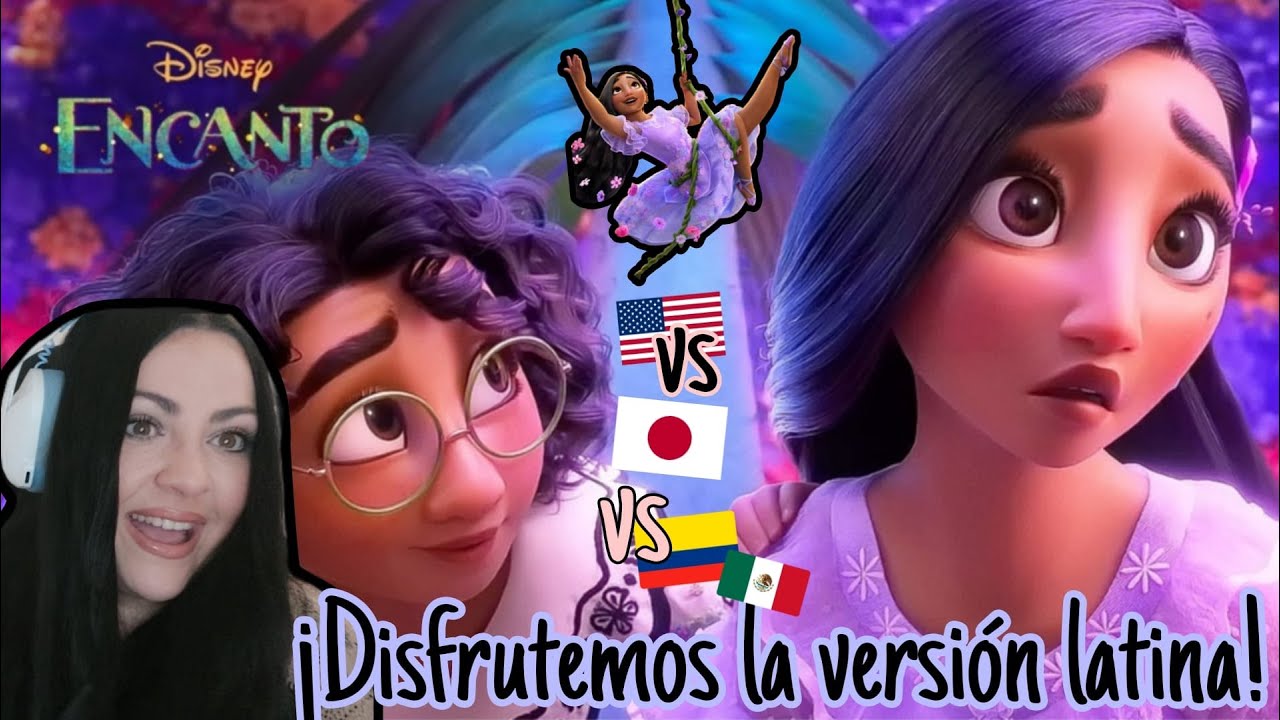 Reacción DOBLAJE LATINO VS INGLÉS VS JAPONES de INSPIRACIÓN - ENCANTO #Disney